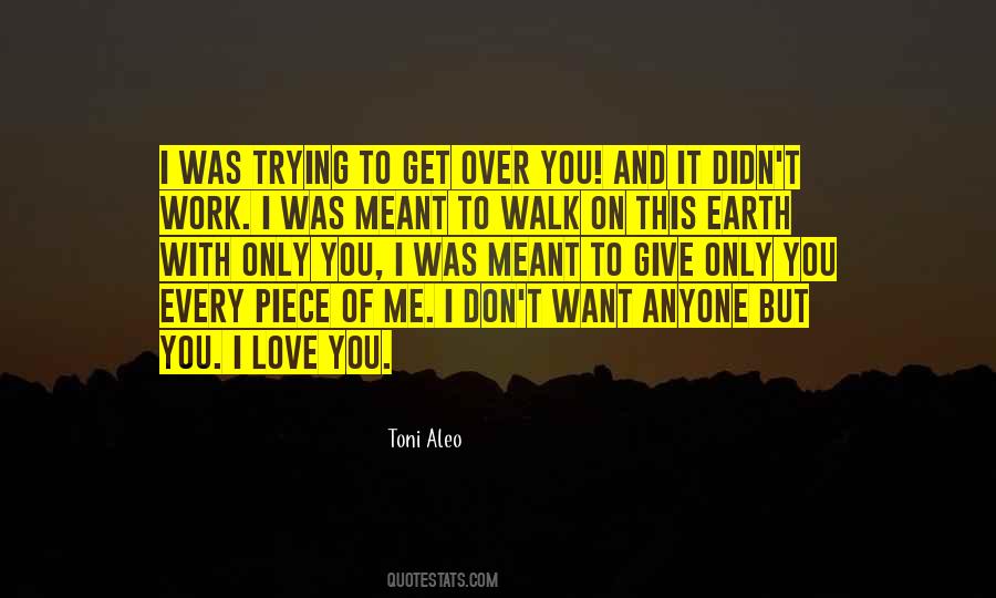 Toni Aleo Quotes #709282