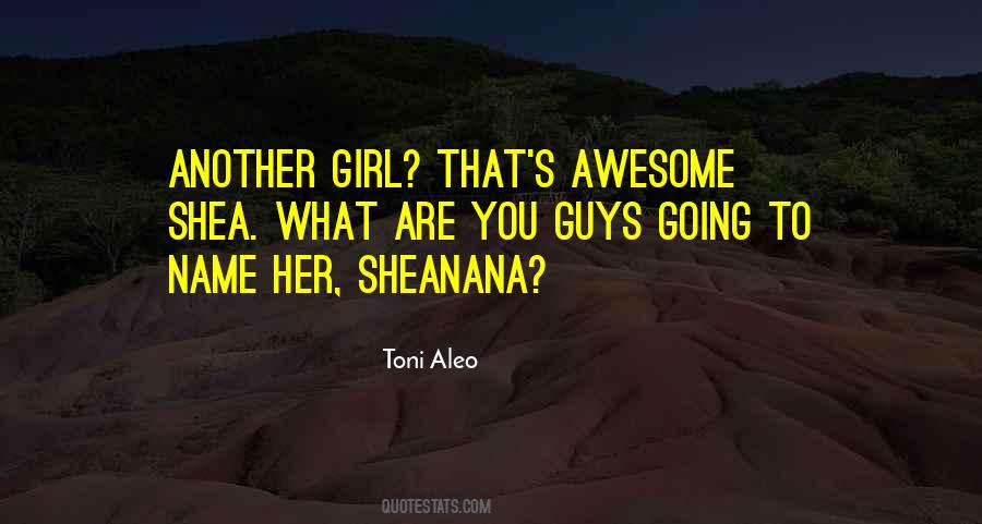 Toni Aleo Quotes #753294