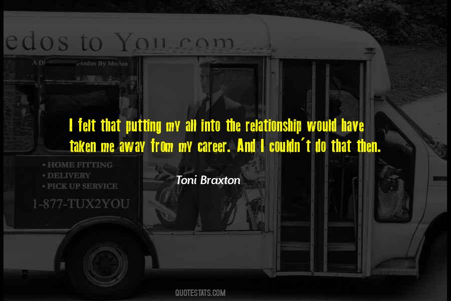 Toni Braxton Quotes #1614326