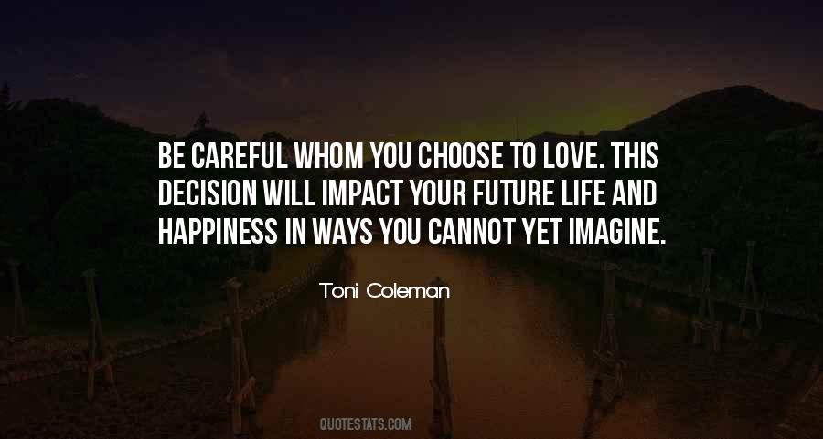 Toni Coleman Quotes #1198512 Toni Coleman Quotes #1198512