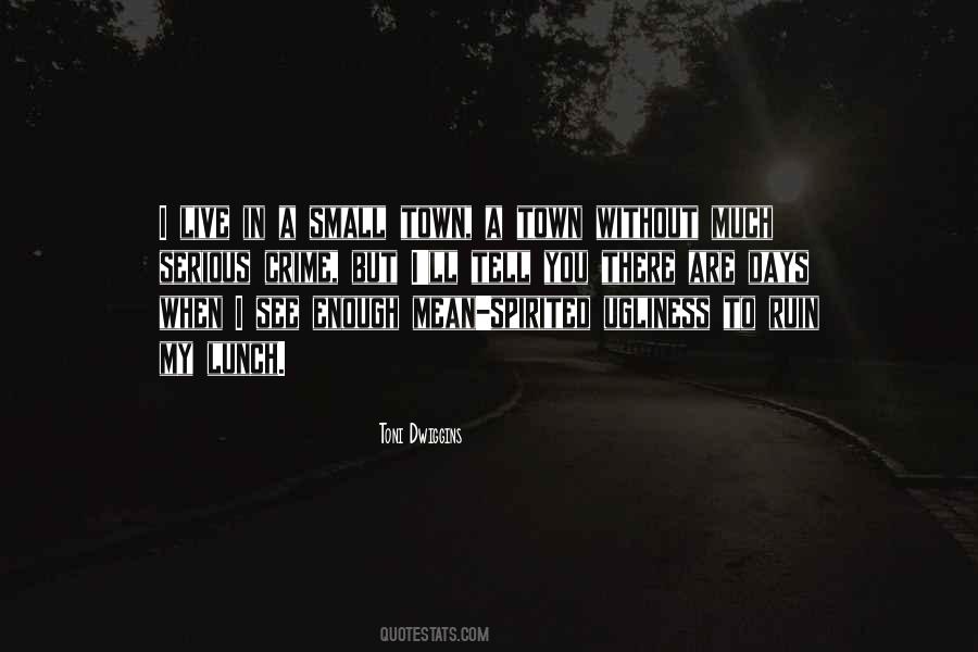 Toni Dwiggins Quotes #76204 Toni Dwiggins Quotes #76204