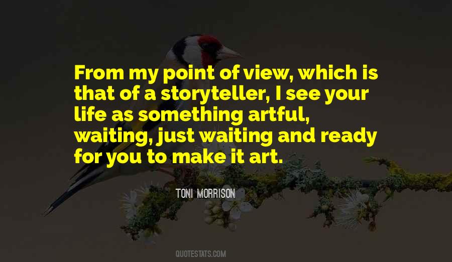 Toni Morrison Quotes #129941