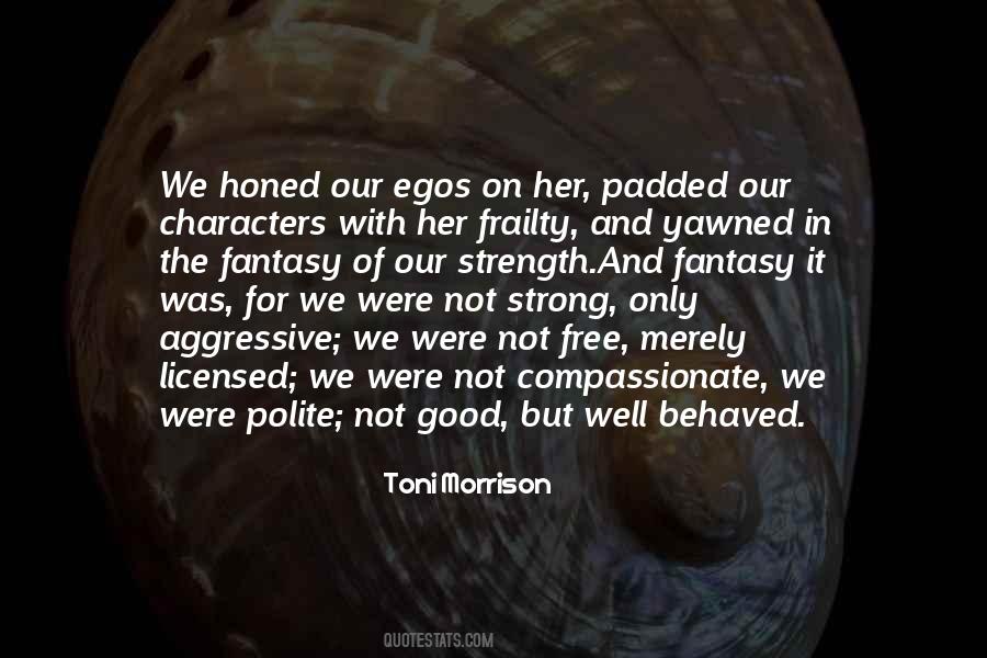Toni Morrison Quotes #1674676