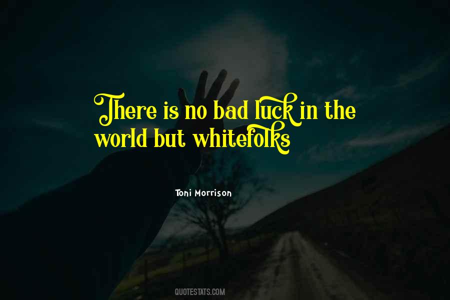 Toni Morrison Quotes #477357