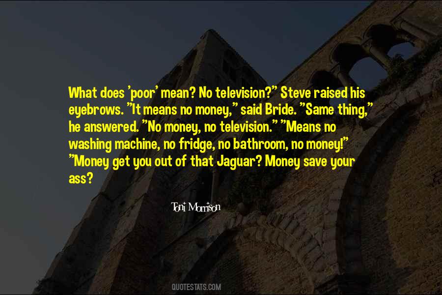 Toni Morrison Quotes #816827