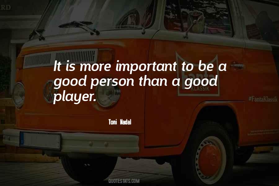 Toni Nadal Quotes #1024753