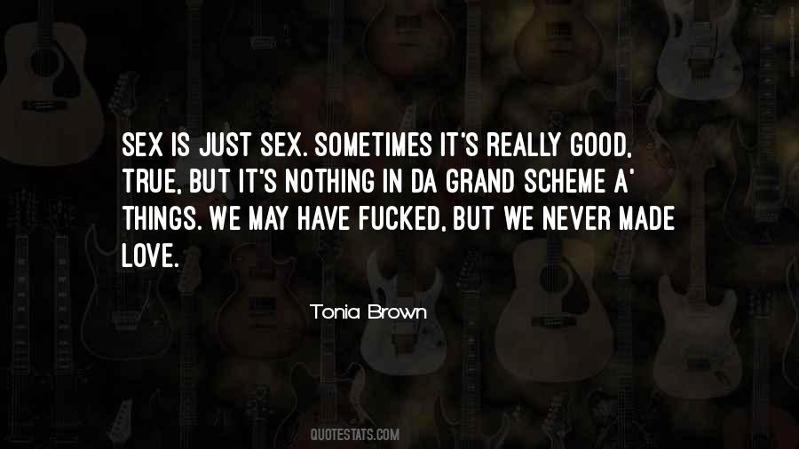 Tonia Brown Quotes #266293