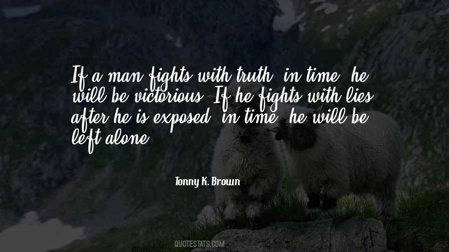 Tonny K. Brown Quotes #124715