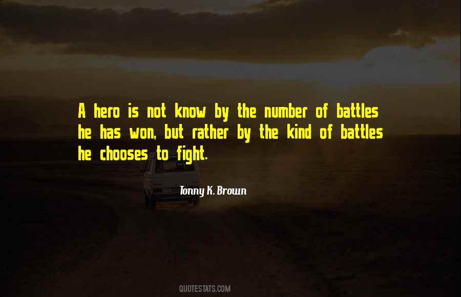 Tonny K. Brown Quotes #275858