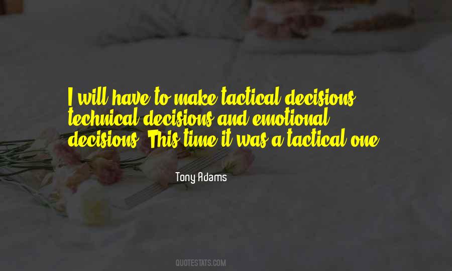 Tony Adams Quotes #810585