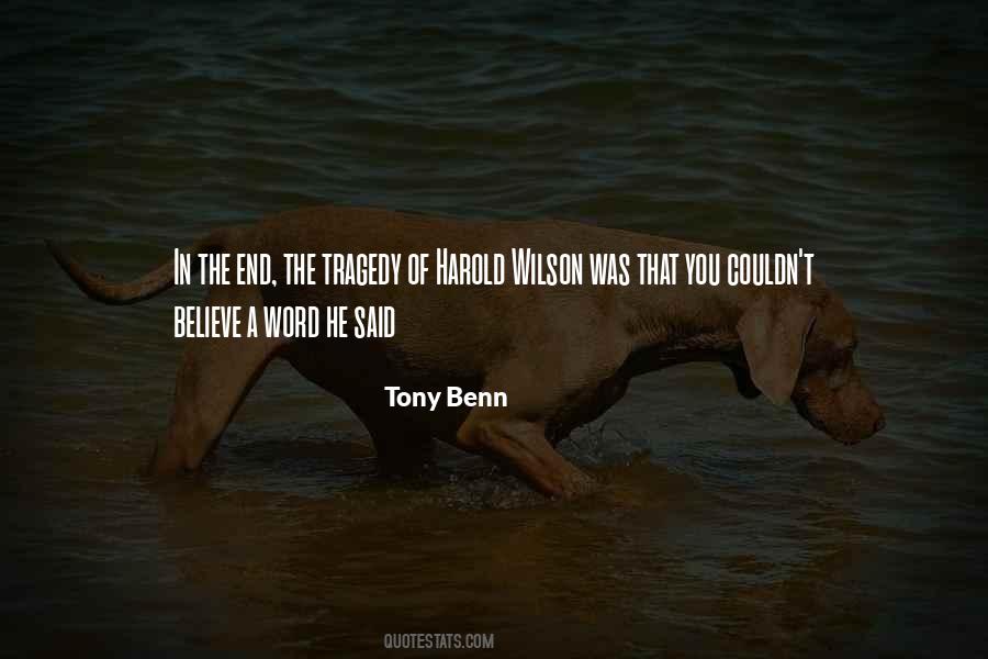 Tony Benn Quotes #1470322