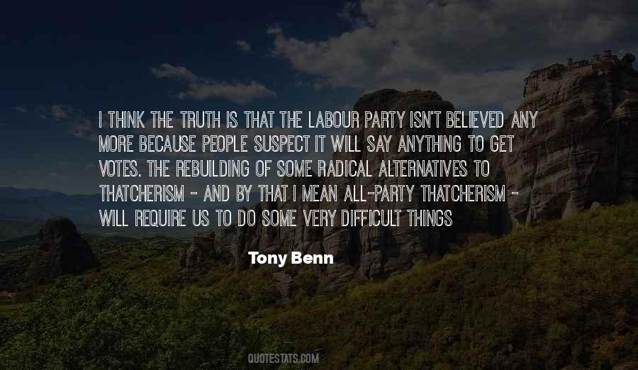 Tony Benn Quotes #784770