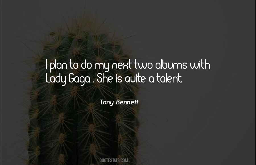 Tony Bennett Quotes #1220811