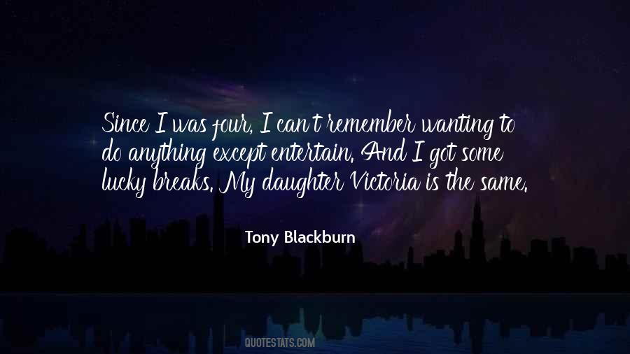 Tony Blackburn Quotes #1433705