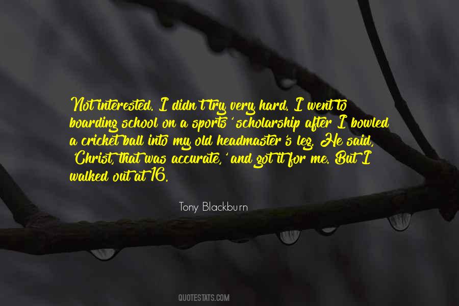 Tony Blackburn Quotes #1460714