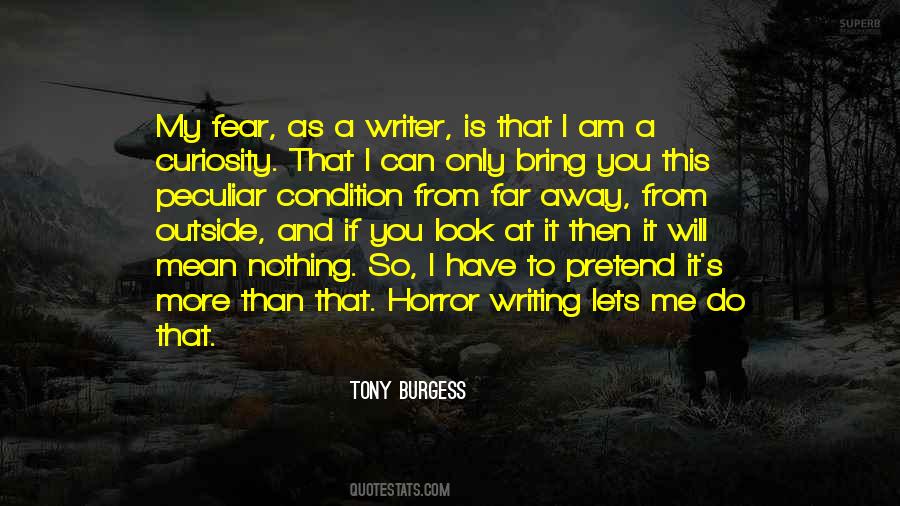 Tony Burgess Quotes #470871