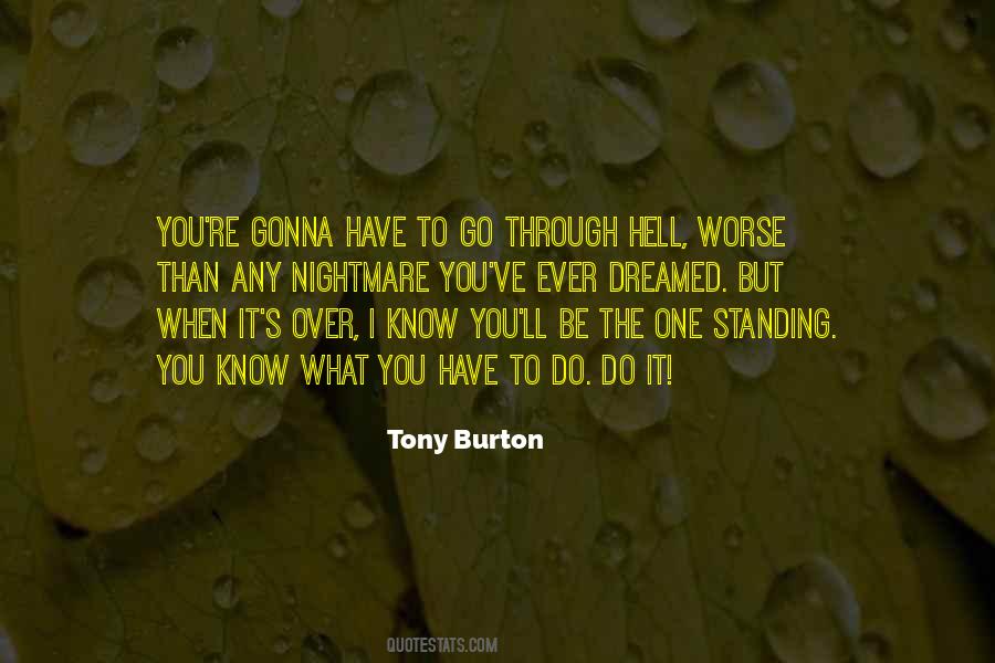 Tony Burton Quotes #1100501