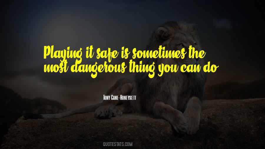 Tony Cane-Honeysett Quotes #743929 Tony Cane-Honeysett Quotes #743929