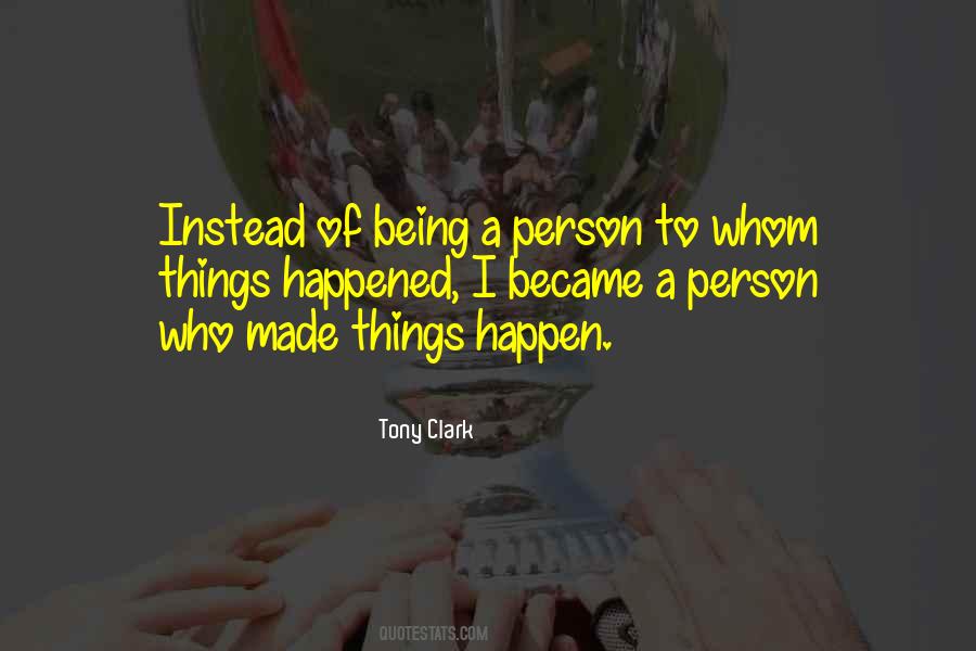Tony Clark Quotes #559137 Tony Clark Quotes #559137