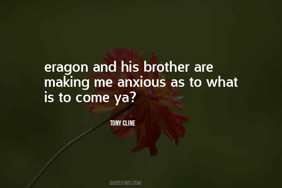 Tony Cline Quotes #1477108