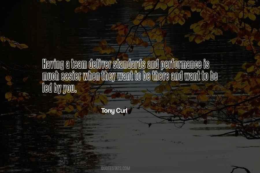 Tony Curl Quotes #1383131