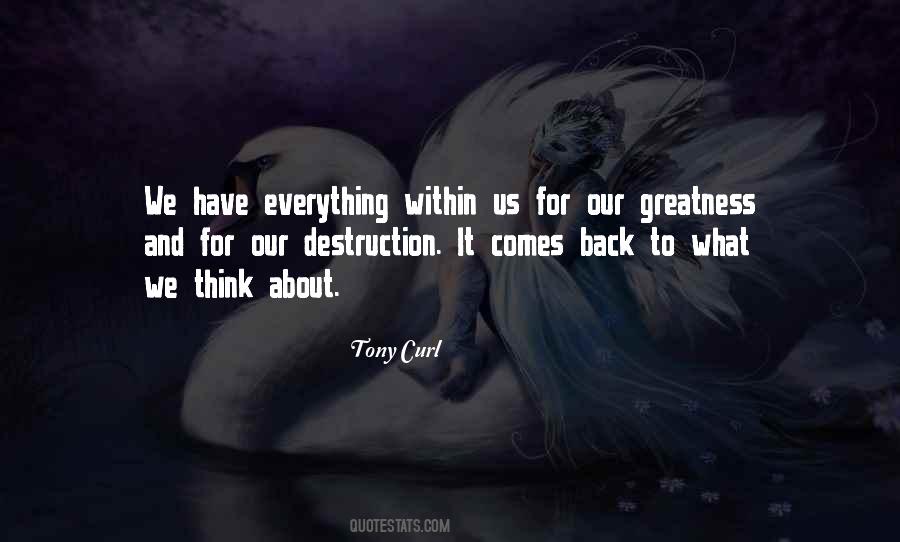 Tony Curl Quotes #1769951