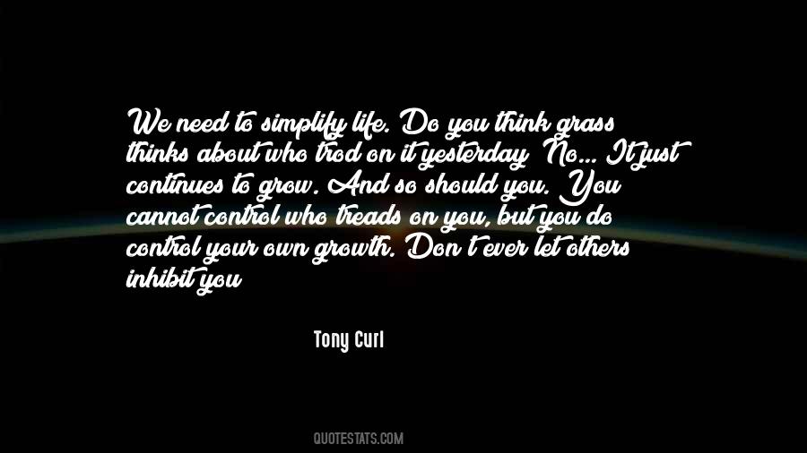 Tony Curl Quotes #428229