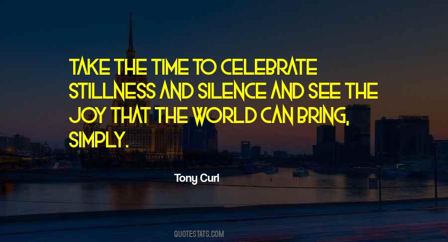 Tony Curl Quotes #752678