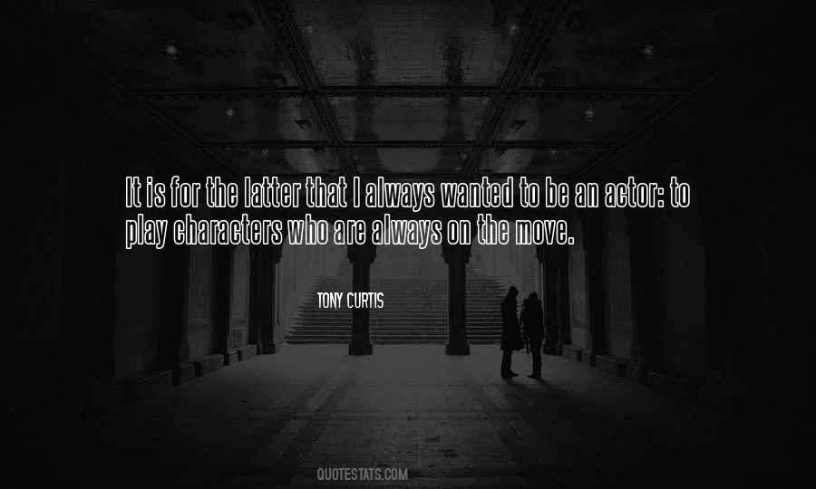 Tony Curtis Quotes #1369325