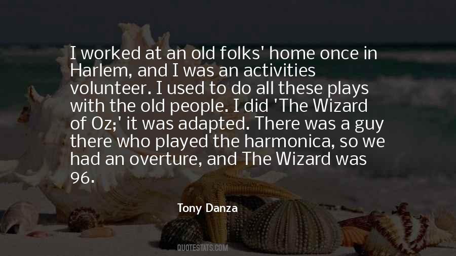 Tony Danza Quotes #1069509