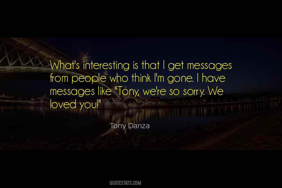Tony Danza Quotes #1804756