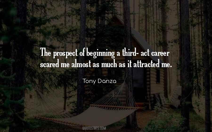 Tony Danza Quotes #478229