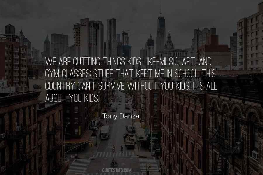Tony Danza Quotes #73685