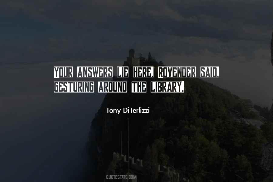 Tony DiTerlizzi Quotes #1187125