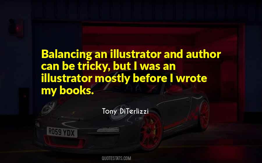 Tony DiTerlizzi Quotes #1292534