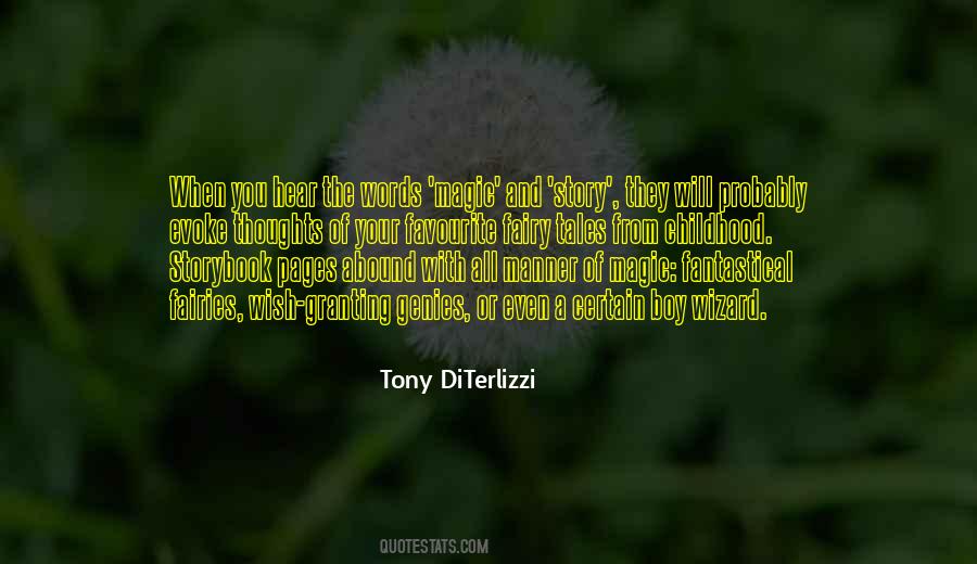 Tony DiTerlizzi Quotes #826938