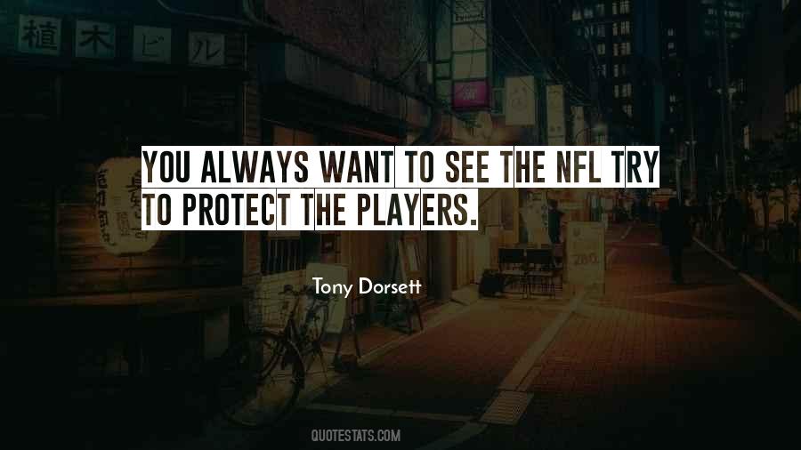 Tony Dorsett Quotes #1756473