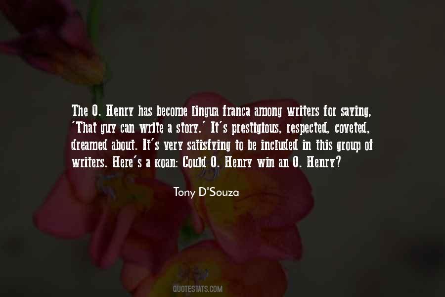 Tony D'Souza Quotes #835836