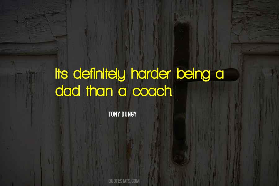 Tony Dungy Quotes #49081