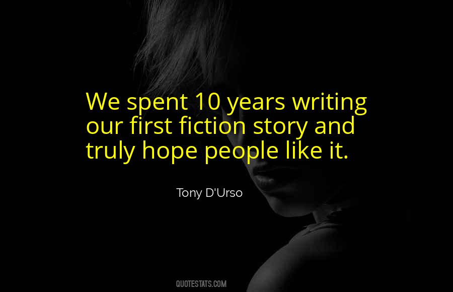 Tony D'Urso Quotes #742702