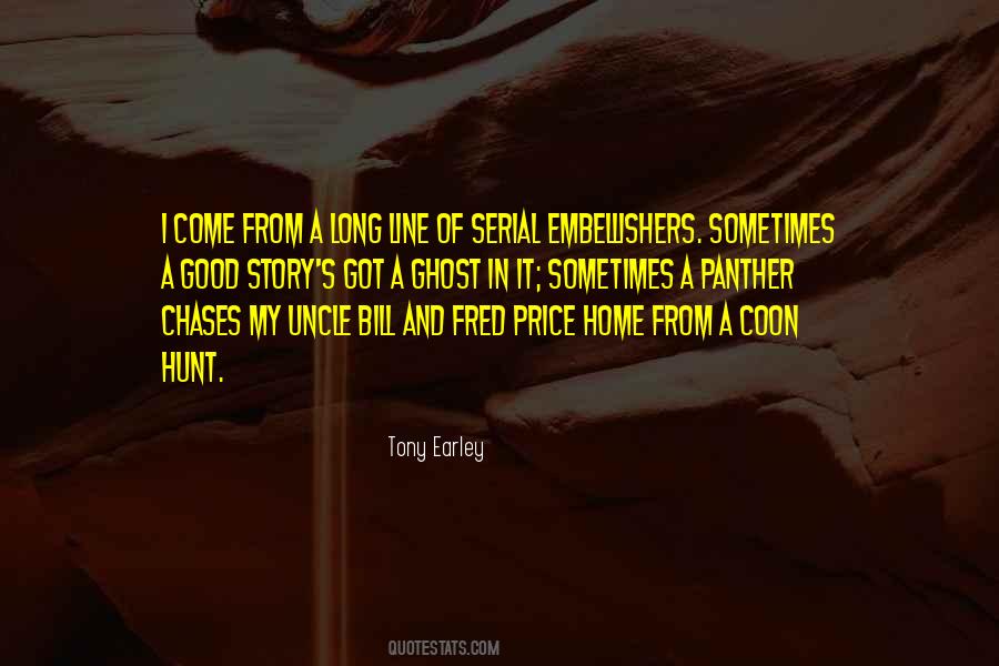 Tony Earley Quotes #1371028