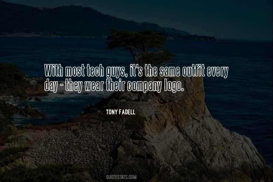 Tony Fadell Quotes #1308876