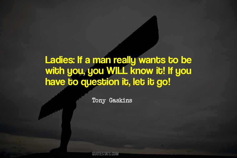 Tony Gaskins Quotes #1462170