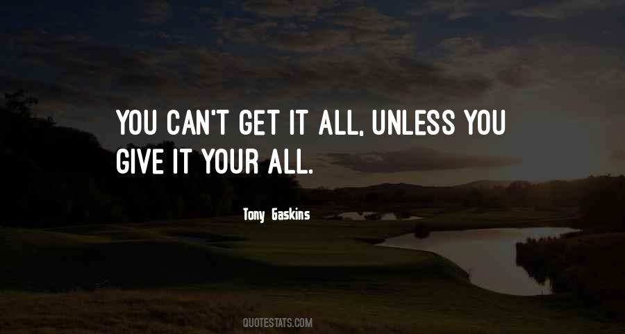 Tony Gaskins Quotes #323295