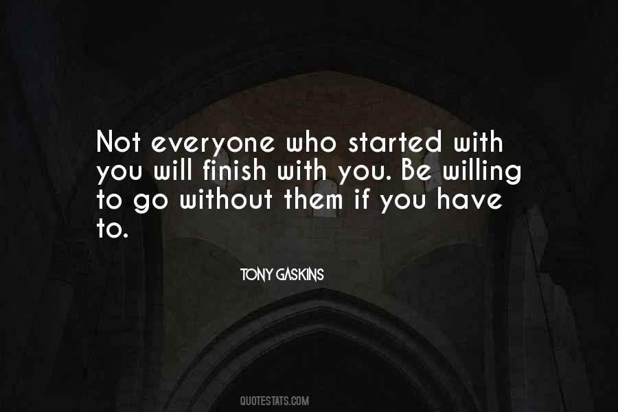 Tony Gaskins Quotes #336865