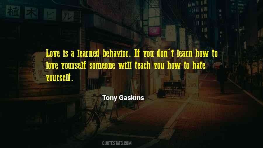 Tony Gaskins Quotes #447022
