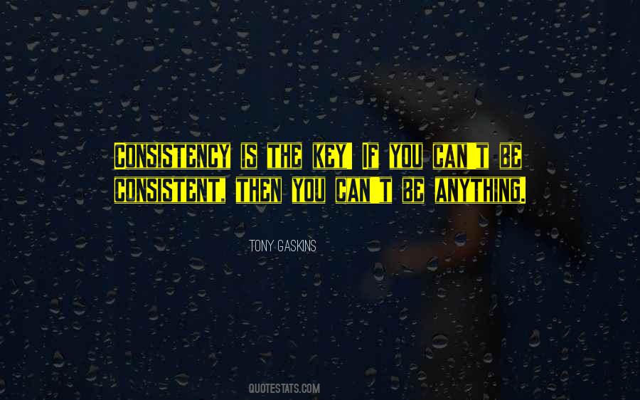 Tony Gaskins Quotes #448704