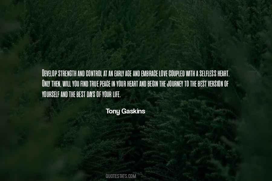 Tony Gaskins Quotes #573977