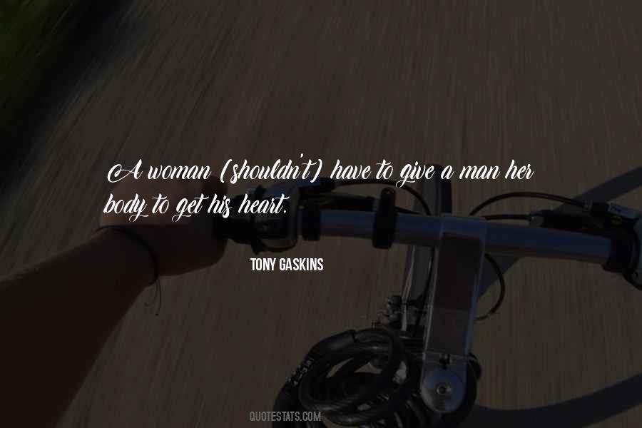Tony Gaskins Quotes #579579