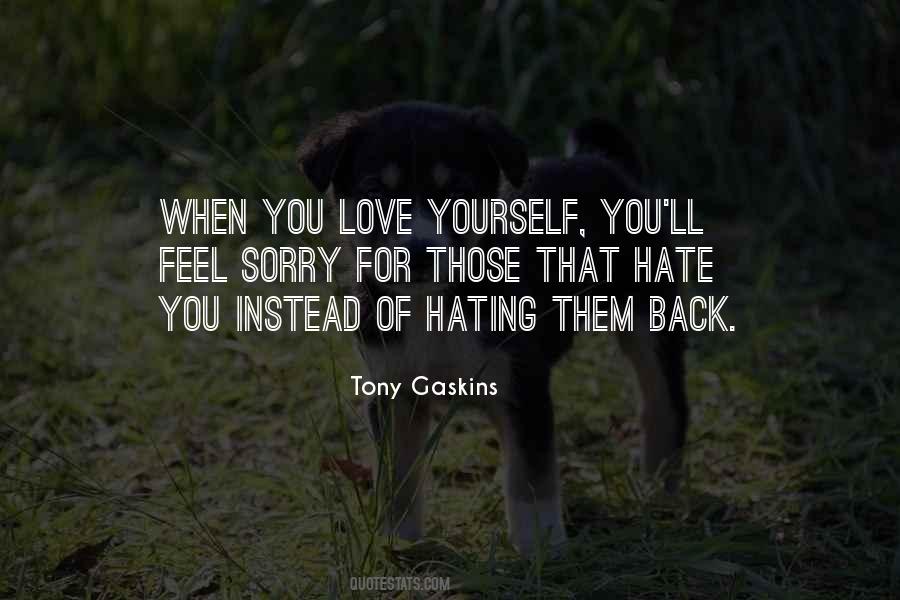 Tony Gaskins Quotes #641777